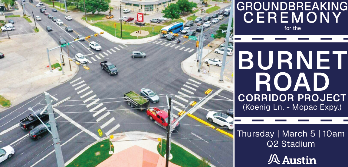 Groundbreaking ceremony to be held on Burnet Road.