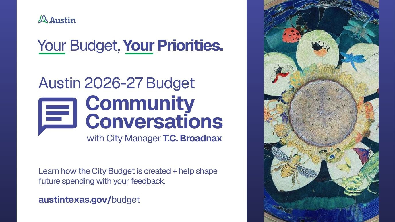 Austin Comm City Manager Launches New Round of Community Budget Conversations ...