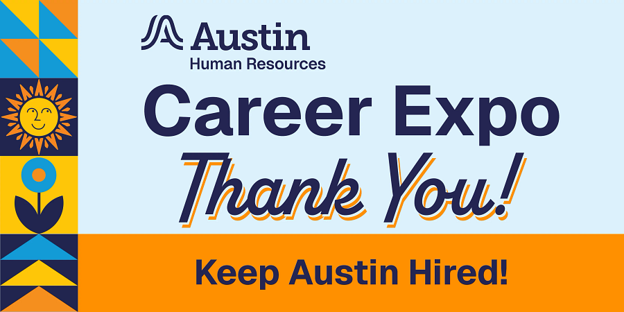City of Austin 2026 Career Expo April 8, 2026 Palmer Events Center