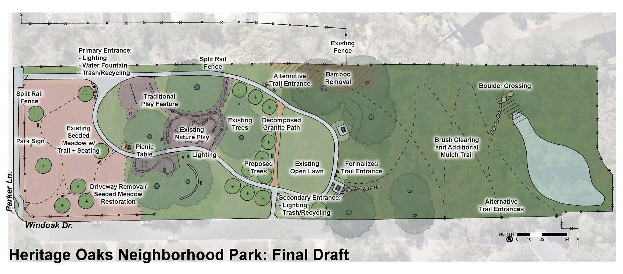 Heritage Oaks Neighborhood Park Final Draft Concept showing drawing of the park with Parker Lane and Windoak Drive borders, existing fences, seeded meadow and trail, nature play, trees, new fences, lawn areas and additional improvements listed below