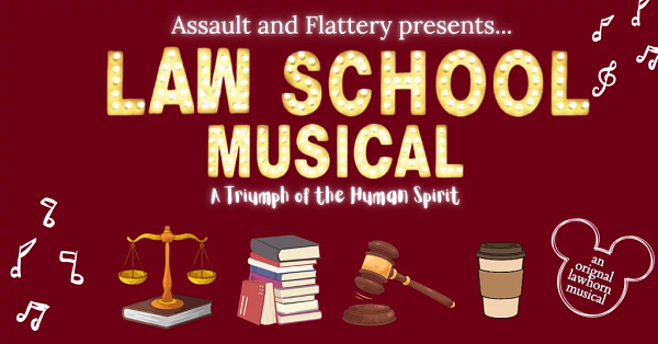 assault-and-flattery-presents-law-school-musical.png