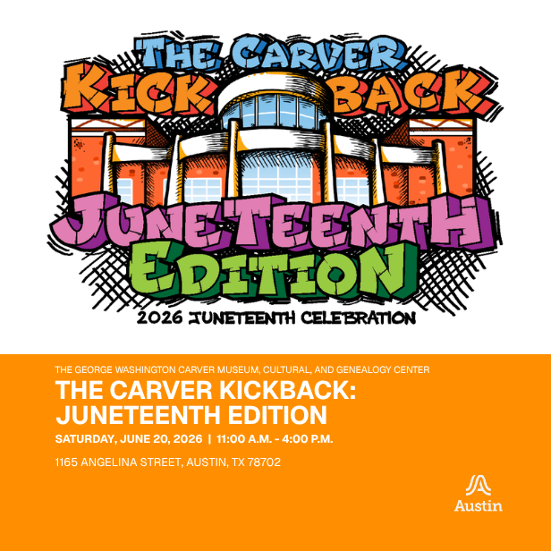 illustrated graphic of the carver museum and bubble typeface stating The Carver Kickback Juneteenth Edition 2026 Juneteenth celebration