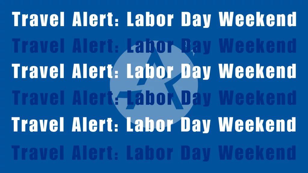 Travel Alert Labor Day Weekend_1.png