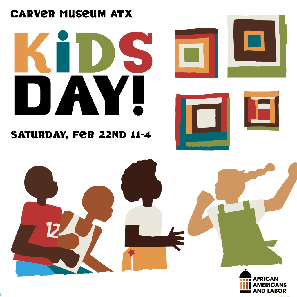 cream and colorful graphic with kids playing and text reading Kids Day! Saturday, 2.22, 11-3pm at the george washington carver museum