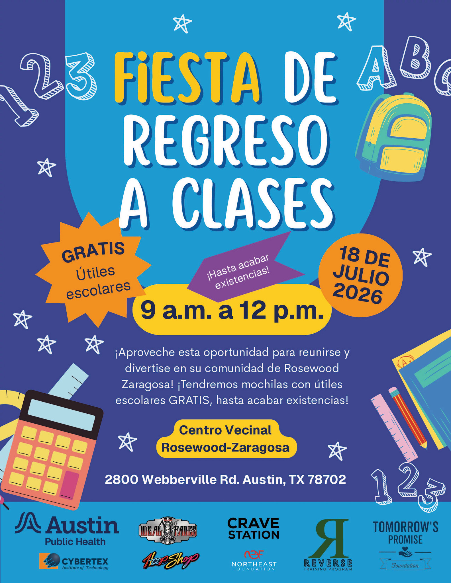 Rosewood-Zaragosa va tiene una fiesta dando mochillas gratis el 18 de julio alas 9-12p