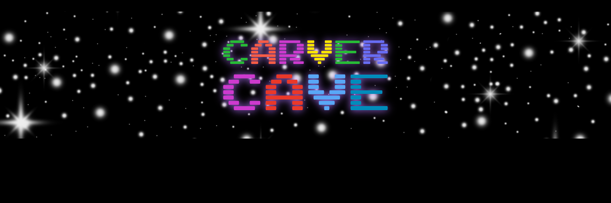 black graphic with colorful text reading Carver Cave and stars surrounding text