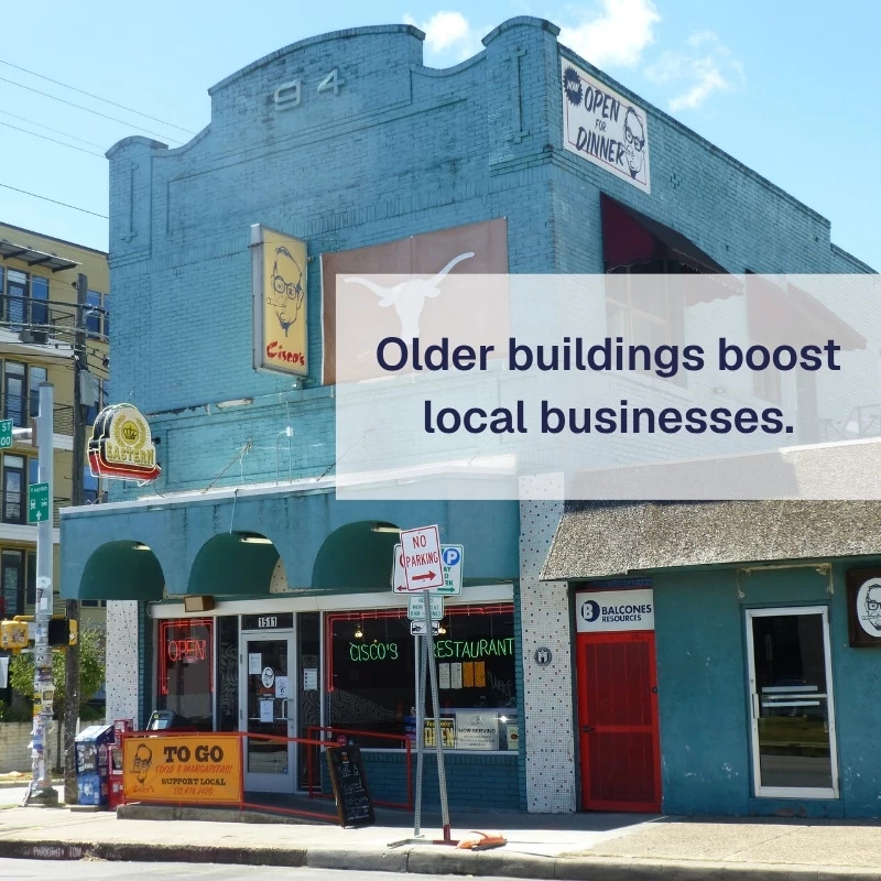 A photo of Cisco's Restaurant with overlaid text 'Older buildings boost local businesses'.