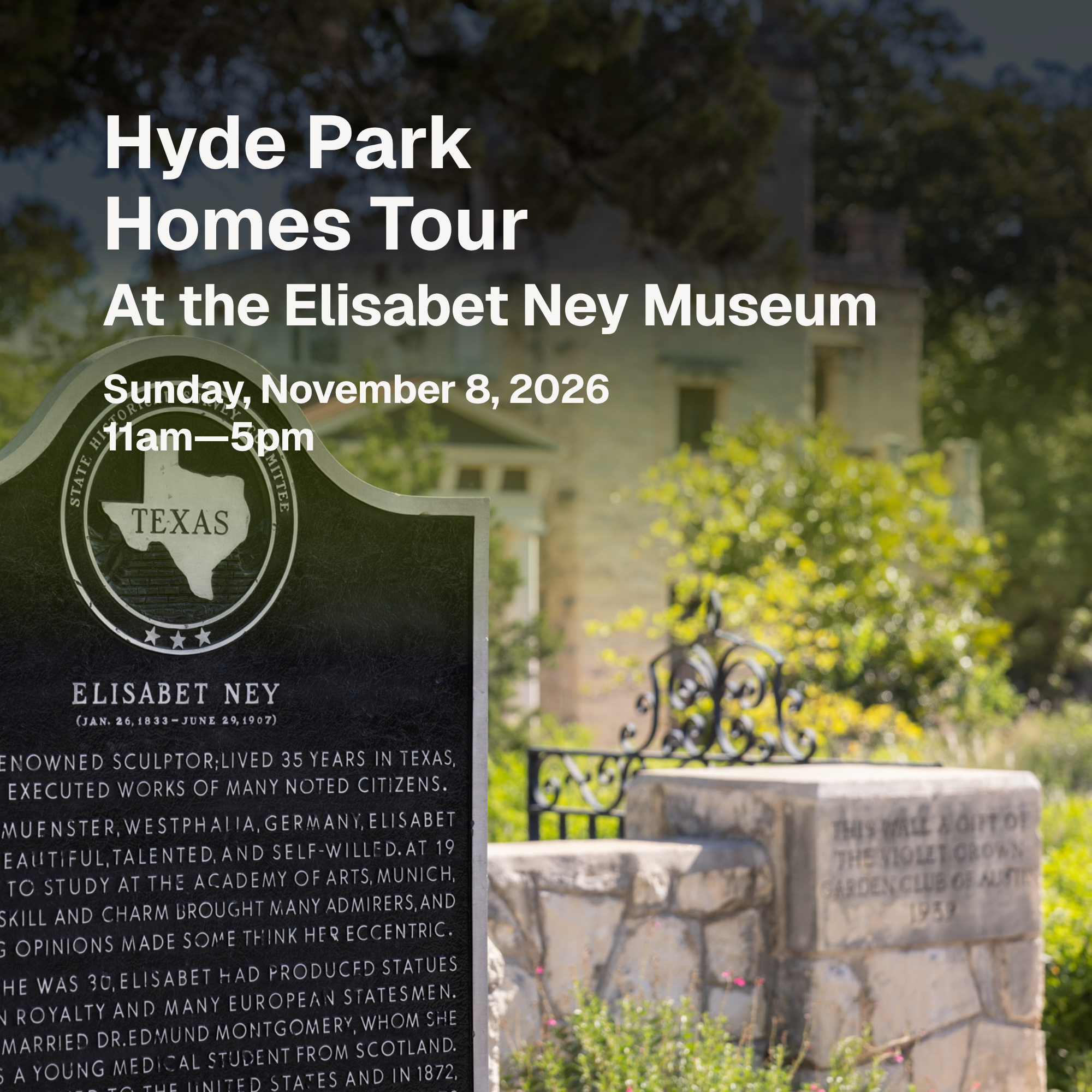 Hyde Park Historic Homes Tour at Elisabet Ney Museum