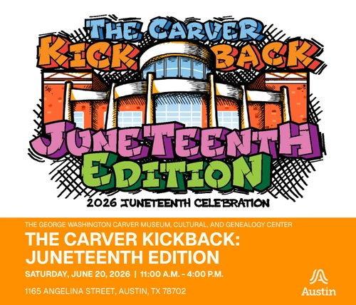 illustrated graphic of the carver museum and bubble typeface stating The Carver Kickback Juneteenth Edition 2026 Juneteenth celebration