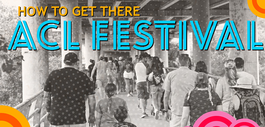 Graphic promoting the ACL Fest mobility guide, with a photo of people walking.